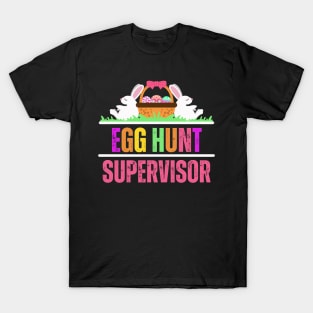 Egg-Hunt-Supervisor T-Shirt